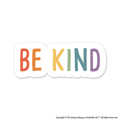 Colourful Be Kind Inspirational Sticker Kind Decal Bumper Car • 9.99$