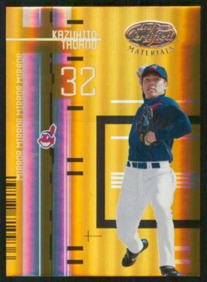 2005 Leaf Certified Materials Mirror Gold Kazuhito Tadano /25 #68 Indians - Image 1 of 2