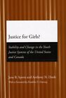Justice for Girls? : Stability and Change in the Youth Justice Systems of the...