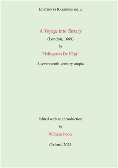 A Voyage into Tartary (London, 1689) by Heliogenes De L'Epy: A seventeenth-centu - Image 1 of 1