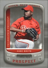 2005 (PHILLIES) Upper Deck Update Silver #121 Eude Brito PR /450