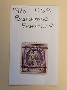 1915 USPS 50c Benjamin Franklin New York, NY Pre Cancel Stamp