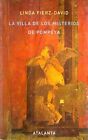 LA VILLA DE LOS MISTERIOS DE POMPEYA (SPANISH EDITION) By Linda Fierz-david NEW