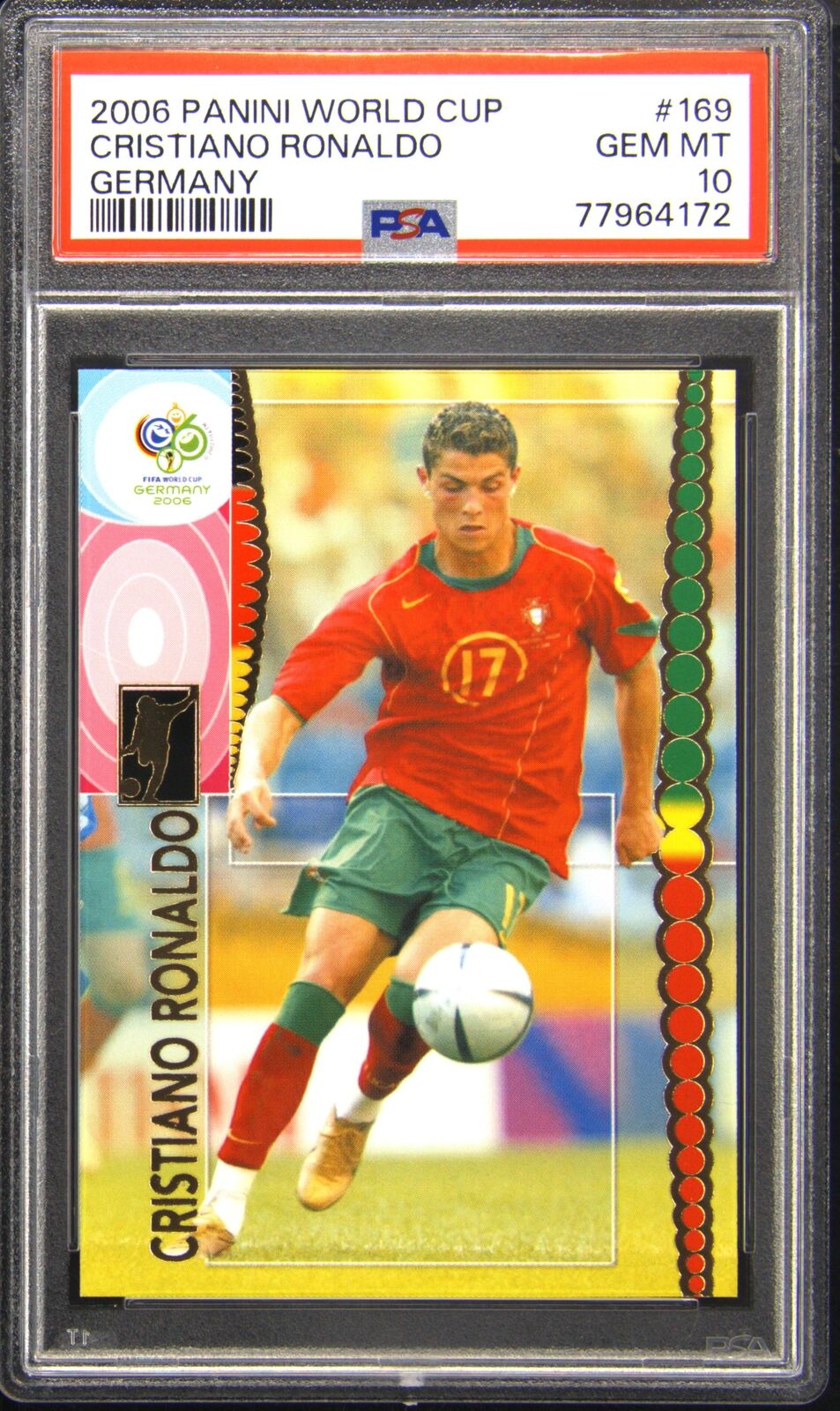 2006 Panini World Cup Germany #169 Cristiano Ronaldo PSA 10 Gem Mint Rookie RC