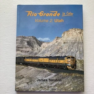 Rio Grande in Color Band 2: Utah von James Sandrin 1998 Erstdruck HC+DJ - Bild 1 von 8