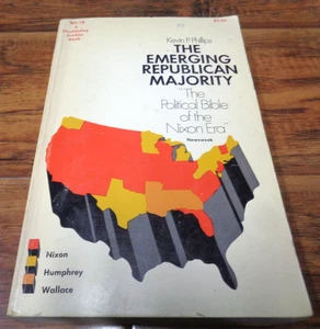 THE EMERGING REPUBLICAN MAJORITY KEVIN PHILIPS (TPB 1970 ANCHOR) - Imagen 1 de 5