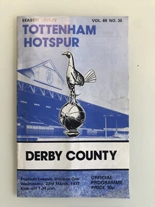 TOTTENHAM HOTSPUR v DERBY COUNTY OFFICIAL PROGRAMME DIVISION ONE 23 MARCH 1977 - Picture 1 of 9