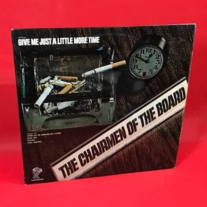 The Chairmen Of The Board 1969 UK vinyl LP Give Me Just A Little More Time - Picture 1 of 5