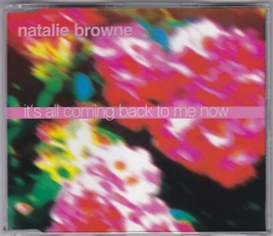 Natalie Browne - It's All Coming Back To Me Now - CD (5 x Track D1581 Festival) - Picture 1 of 2