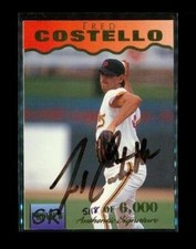1995 SIGNATURE RC PREVIEW AUTOGRAPH Baseball Card #7 FRED COSTELLO White Sox LE