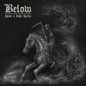 BELOW - Upon a Pale Horse (NEW*EPIC/HEAVY DOOM METAL KILLER*SORCERER*CANDLEMASS) - Bild 1 von 1