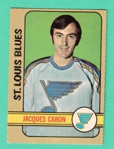 (1) JACQUES CARON 1972-73 O-PEE-CHEE # 140 BLUES GOALIE ROOKIE EX/EX+ (H8281)
