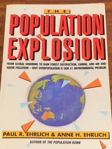 The Population Explosion by Paul Ehrlich and Anne Ehrlich Paperback 1990 - Picture 1 of 3