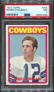 1972 Topps #200 Roger Staubach RC PSA 7 Dallas Cowboys HOF Navy - Picture 1 of 1