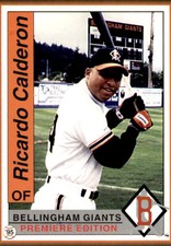 1995 Bellingham Giants Team Issue #44 Ricardo Calderon Puerto Rico Baseball Card
