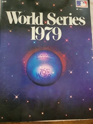 1979 WORLD SERIES PROGRAM PITTSBURGH PIRATES AND BALTIMORE ORIOLES - Image 1 of 2