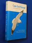 Cape Cod Passage Signed By Langley Keyes 1969 1St Ed New Bedford Ma Dj