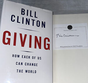 SIGNED PRESIDENT BILL CLINTON GIVING BOOK 1ST ED. HC DJ AUTOGRAPHED HILLARY USA