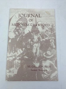 Journal of Medorem Crawford Booklet Ye Galleon Press Fairfield Washington - Picture 1 of 8