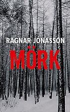 Mörk de Ragnar Jónasson | Livre | état très bon