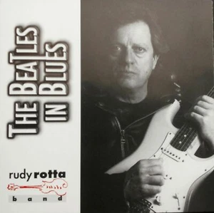 Rudy Rotta Band The Beatles In Blues CD, Album Azzurra Music - TRI1002 Italy ... - Picture 1 of 1