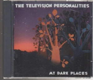 the television personalities my dark places cd - Picture 1 of 2