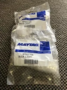 Nuevo Maytag 67001316 (Juego de 2) Bombilla - Nuevo en Bolsa Sellada - Envío Gratuito - Imagen 1 de 2