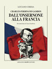 Charles Ferdinand Gambon Dallonsernone Alla Francia   Chiesa Luciano