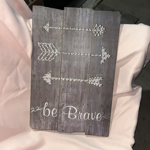 Rudtic wood sign BE BRAVE arrows NEW Wall Decor Hanging sign Plaque Inspiration - Picture 1 of 2