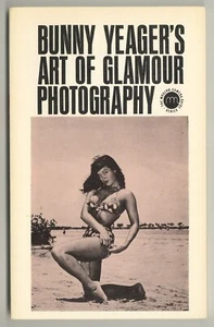 Bettie Page by Bunny Yeager's 1962 High Grade Copy Art Of Glamour Photography  - Picture 1 of 2