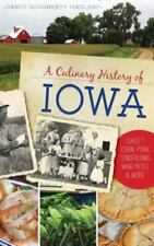 A Culinary History of Iowa: Sweet Corn, Pork Tenderloins, Maid-Rites & More, Mau