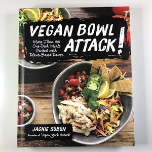 Vegan Bowl Attack More than 100 One-Dish Meals Packed Plant-Based Jackie Sobon - Picture 1 of 12