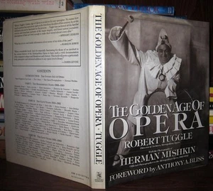 Tuggle, Robert THE GOLDEN AGE OF OPERA 1st Edition 1st Printing - Imagen 1 de 1