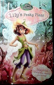 Disney Fairies: Lily's Pesky Plant  by Kirsten Larsen (P/B 2012) - Picture 1 of 1