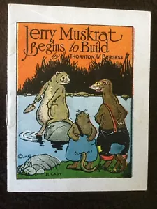 Jerry Muskrat Begins to Build, Thornton Burgess, Mini Promo 1922 Mint - Bild 1 von 7