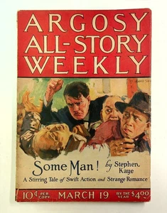 Argosy Part 3: Argosy All-Story Weekly Mar 19 1921 Vol. 132 #1 VG+ 4.5 - Picture 1 of 3