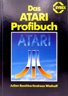 ATARI XL/XE -- DAS ATARI PROFIBUCH (SYBEX - BUCH) #1DE - Bild 1 von 4