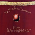 The Hidden Cameras - Play "Ban Marriage" (CD, Maxi)