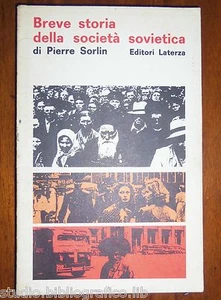 Breve storia della società sovietica, Sorlin Pierre - Foto 1 di 1