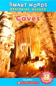 Caves - Smart Words/Beginning Reader ~ Vicky Willows (New Illustrated P/B) - Picture 1 of 2