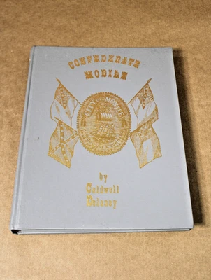 Confederate Mobile: A Pictorial History by Caldwell Delaney, First Edition - Image 1 of 4