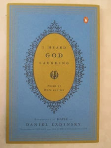 I Heard God Laughing : Poems of Hope and Joy by Daniel Ladinsky (2006, Uk-B... - Picture 1 of 2