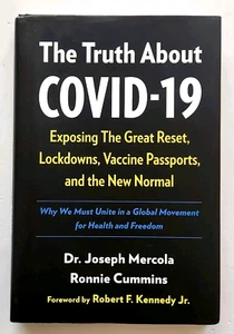 The Truth About COVID-19 By Dr. Joseph Mercola & Ronnie Cummins (HC Book) - Picture 1 of 5