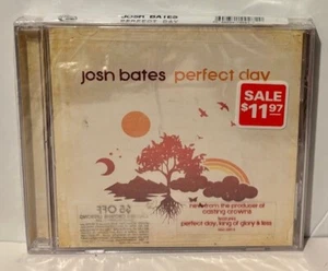 JOSH BATES - Perfect Day CD, 2005. NEW! - Picture 1 of 2