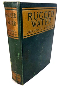RUGGED WATER by Joseph Lincoln 1924 First Edition 1st Printing Green Cloth HC - Bild 1 von 6