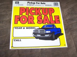 SET OF 2 Large PICKUP FOR SALE Year: Model: Phone: 13" x 11.5" signs, Truck - Picture 1 of 1