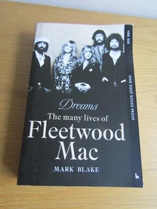 Dreams The Many Lives Of Fleetwood Mac Book Proof Copy Mark Blake - Imagen 1 de 2