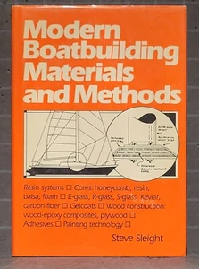Modern Boatbuilding Materials and Methods: by Steve Sleight 1987 Hardcover 3170 - Bild 1 von 13