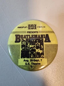 VINTAGE BEATLEMANIA PRESENTS QUEEN E THEATRE AUGUST 20 - Sept 7 Pinback Button - Picture 1 of 2