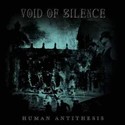 VOID OF SILENCE "Human Antithesis" (CD) DOOM CLASSIC - NEW & SEALED - Image 1 of 3